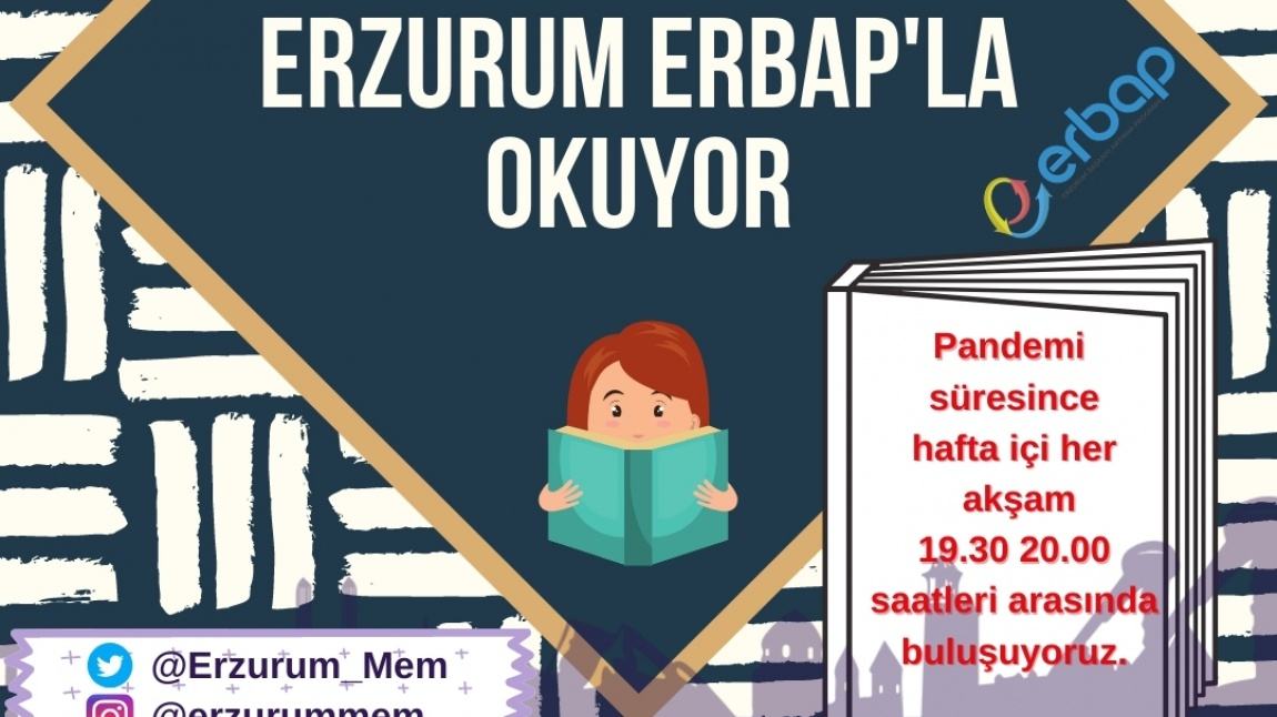 Erzurum Erbapla Okuyor